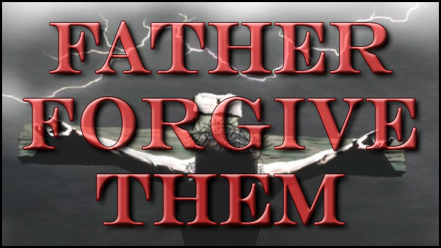 FATHER FORGIVE THEM video thumbnail