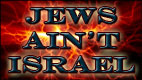 JEWS AIN’T ISRAEL video thumbnail