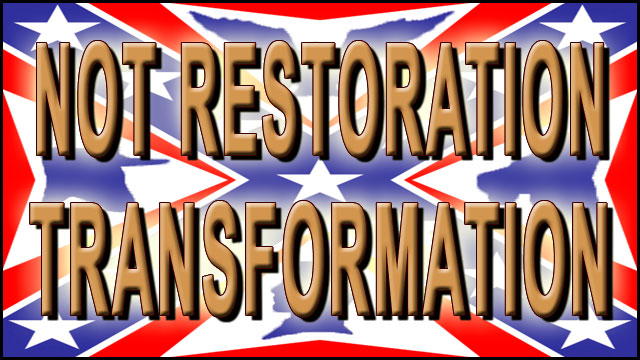 NOT RESTORATION – TRANSFORMATION video thumbnail